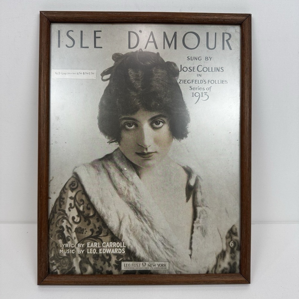 Antique 1913 Isle D'Amour Sheet Music Framed Ziegfeld Follies Jose Collins Rare